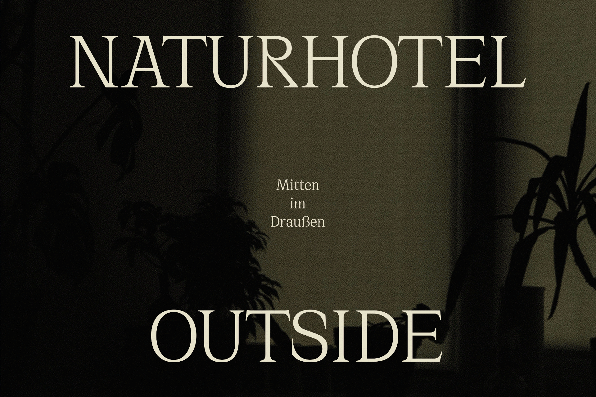 Naturhotel Outside – Mitten im Draußen