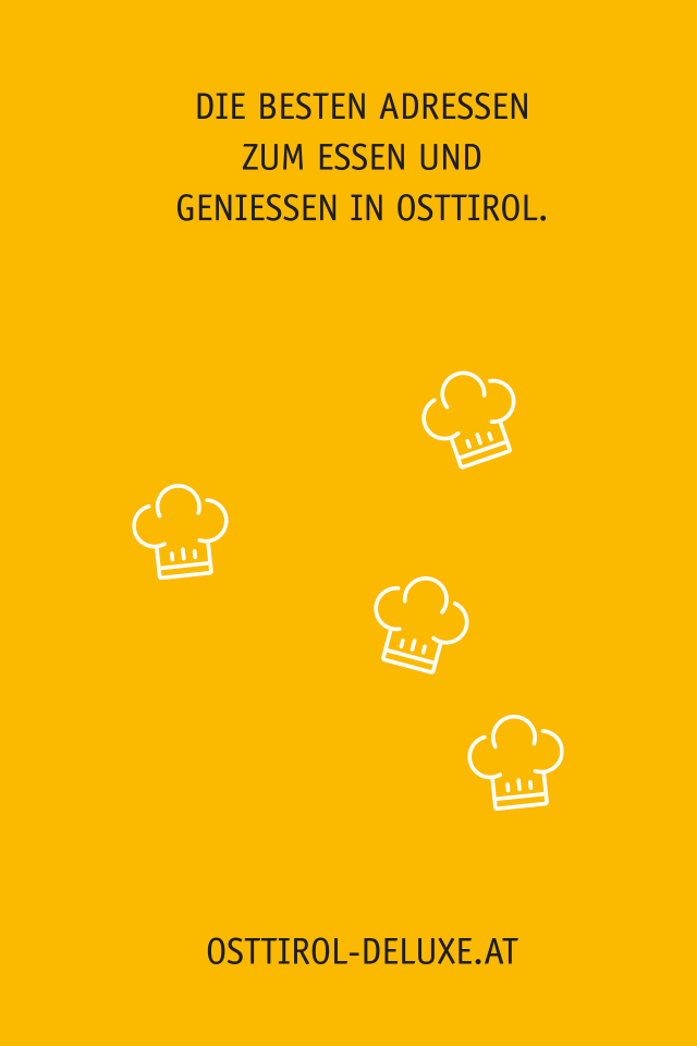 Osttirol de luxe – We live for the art of cuisine 